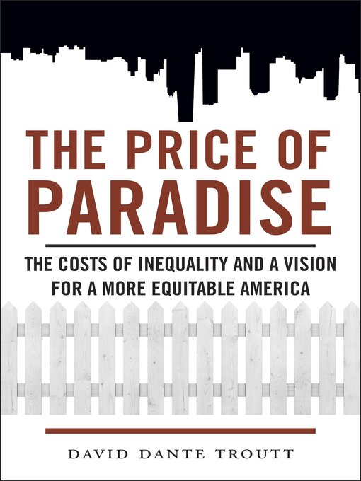 Title details for The Price of Paradise by David Dante Troutt - Available